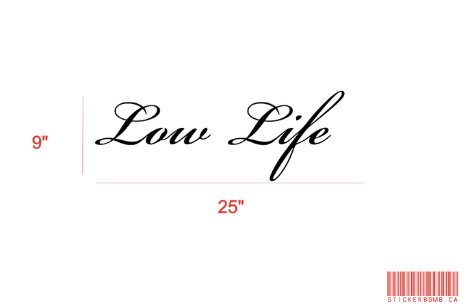 LowLife Windshield Banner