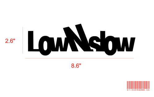 Low N Slow Decal