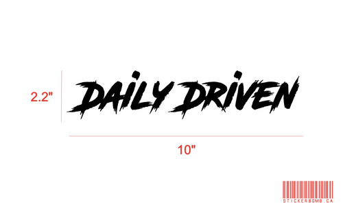 Daily Driven Decal